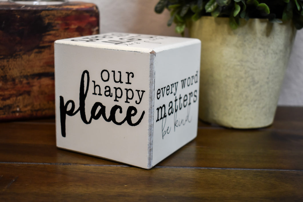 Our Happy Place - Wooden Block Sign