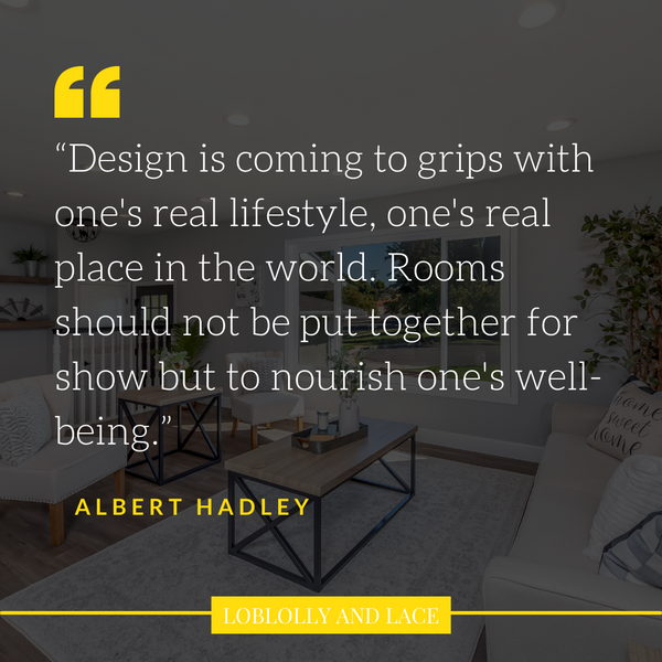 Designing for Your Lifestyle